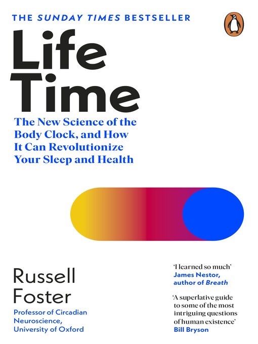 Title details for Life Time by Russell Foster - Available
